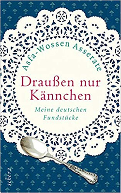 Asfa-Wossen Asserate - Draußen nur Kännchen